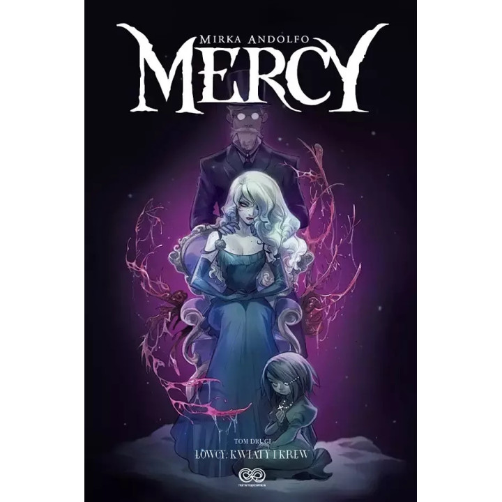 Mercy - 2 - Łowcy, kwiaty i krew.