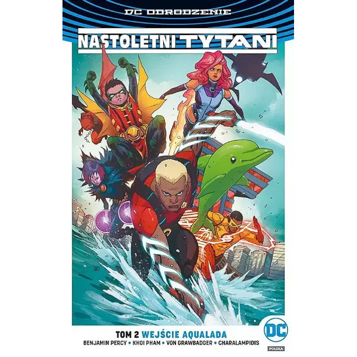 Nastoletni Tytani, t.2: Wejście Aqualada