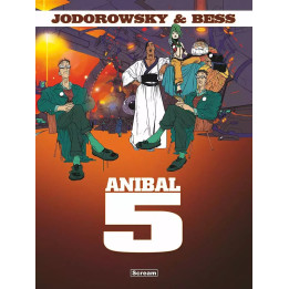 Jodorowsky/Bess - Anibal 5.