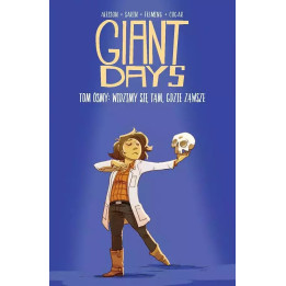 Giant Days - 8 - Widzimy się tam, gdzie zawsze.