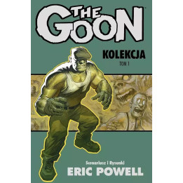 The Goon - wyd. zbiorcze tom 1.