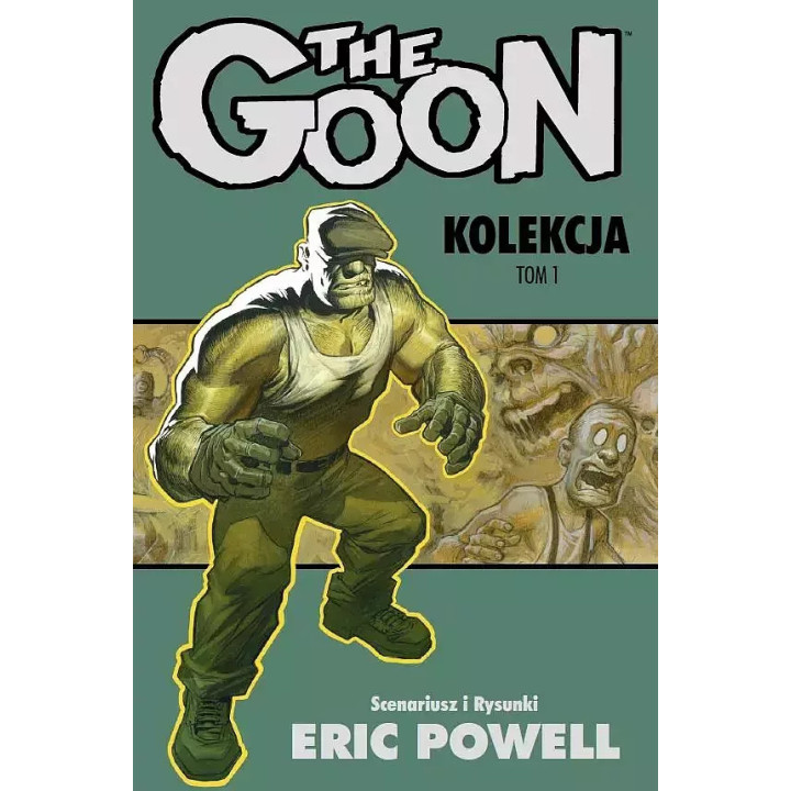 The Goon - wyd. zbiorcze tom 1.