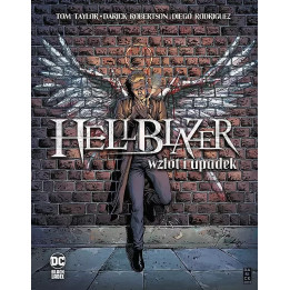 DC Black Label: Hellblazer. Wzlot i upadek