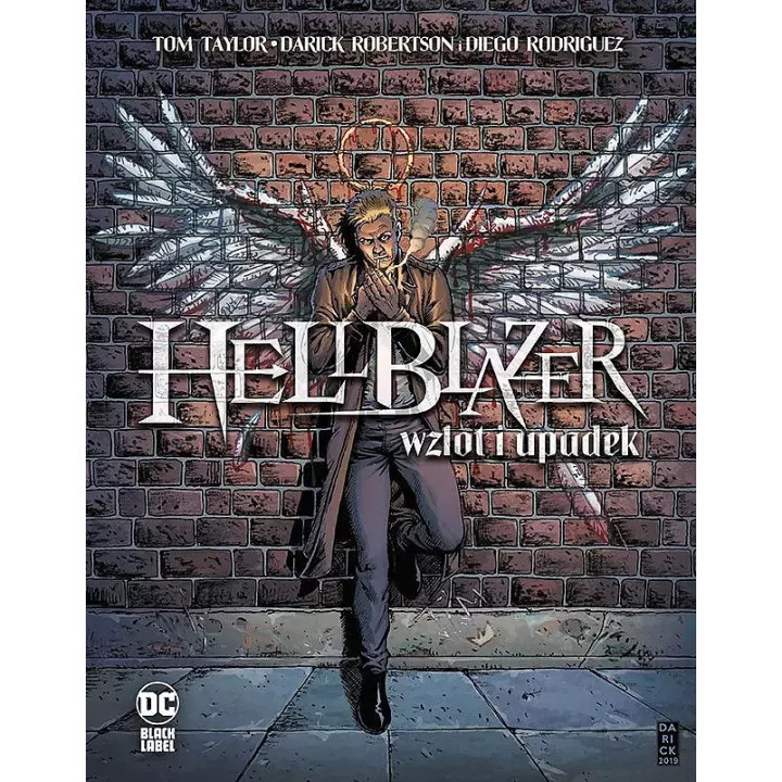 DC Black Label: Hellblazer. Wzlot i upadek