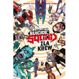 Uniwersum DC: Suicide Squad. Zła krew