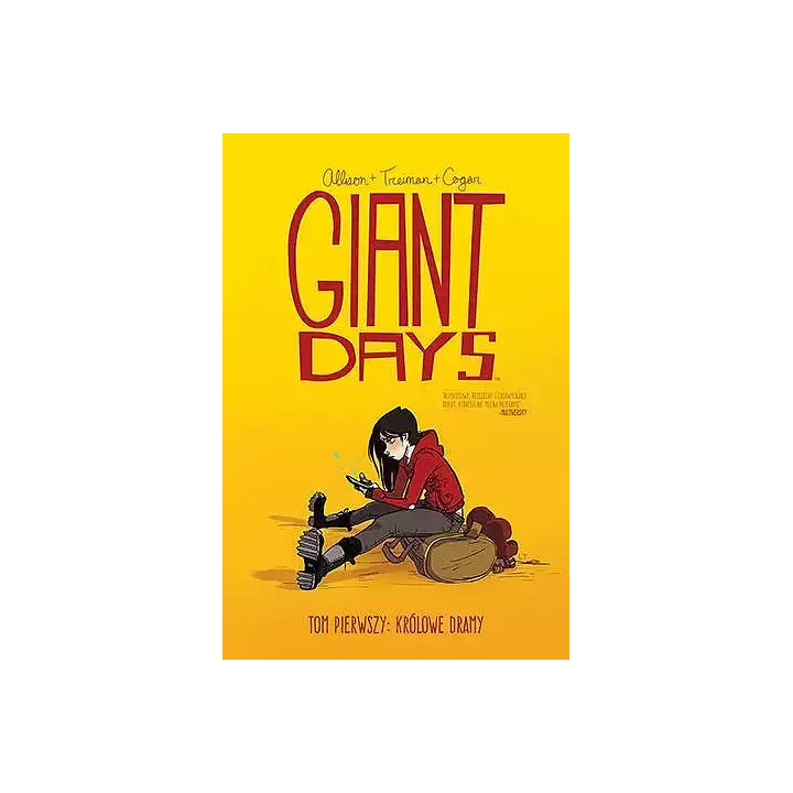 Giant Days - 1 - Królowe dramy.