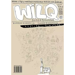 Wilq Superbohater - 12 - Zaplute, zamazane.