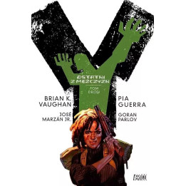Y- Ostatni z Mężczyzn, t.2: Y- ostatni z Mężczyzn