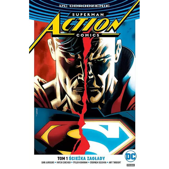 Action Comics, t.1: Ścieżka zagłady