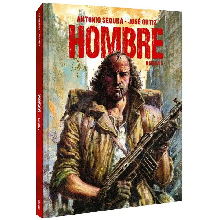 Hombre. Księga I.