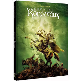 Kroniki Roncevaux. Wydanie zbiorcze.