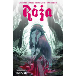 Róża - 1 - Nie śpij już.