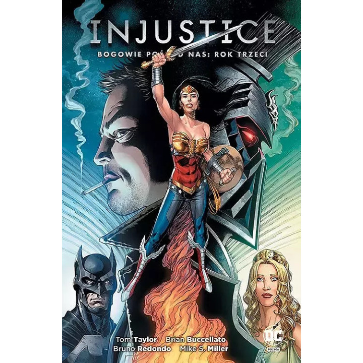 Injustice, Bogowie pośród nas - 3 - Rok Trzeci.
