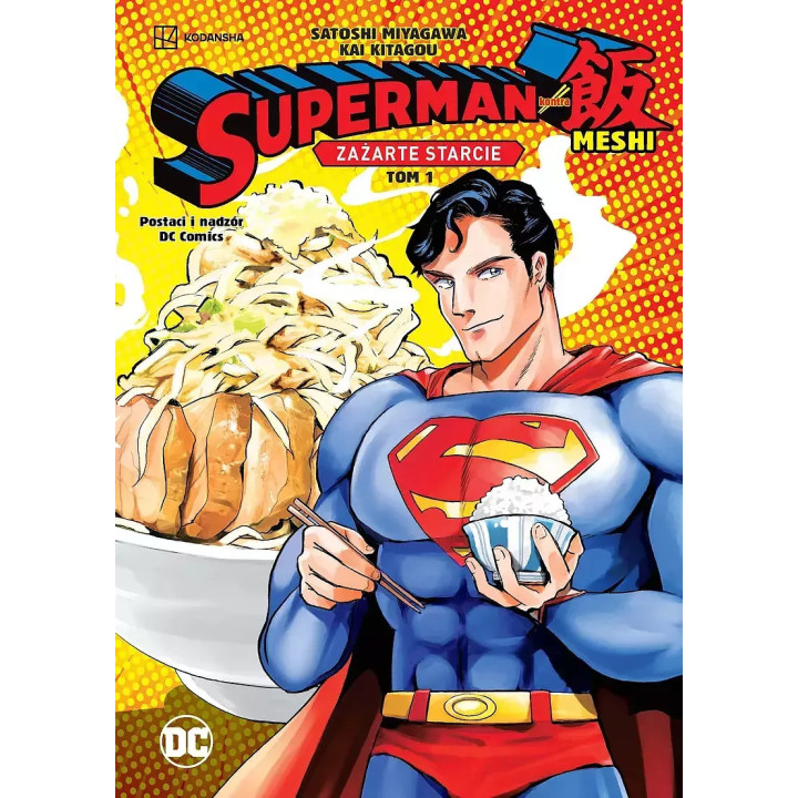 Superman kontra Meshi. Zażarte starcie. Tom 1.