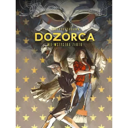 Dozorca - Nie wszystko złoto.