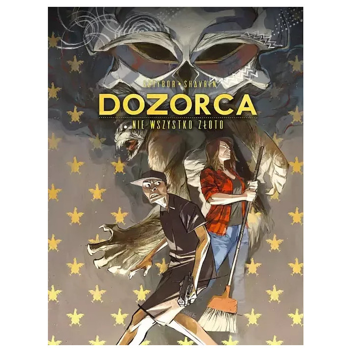 Dozorca - Nie wszystko złoto.