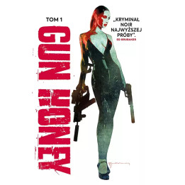 Gun Honey, t.1: Gun Honey