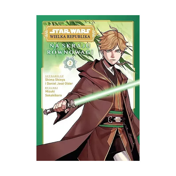 Star Wars Wielka Republika, t.2: Na skraju równowagi