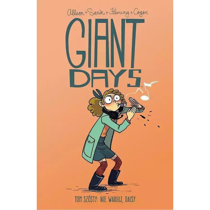 Giant Days - 6 - Nie wariuj, Daisy.