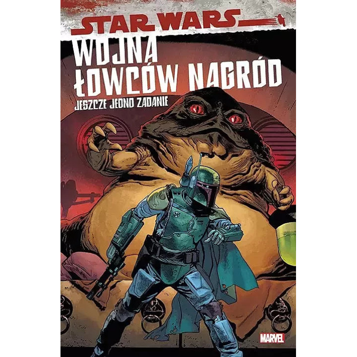 Star Wars. Wojna łowców nagród: Jeszcze jedno zadanie