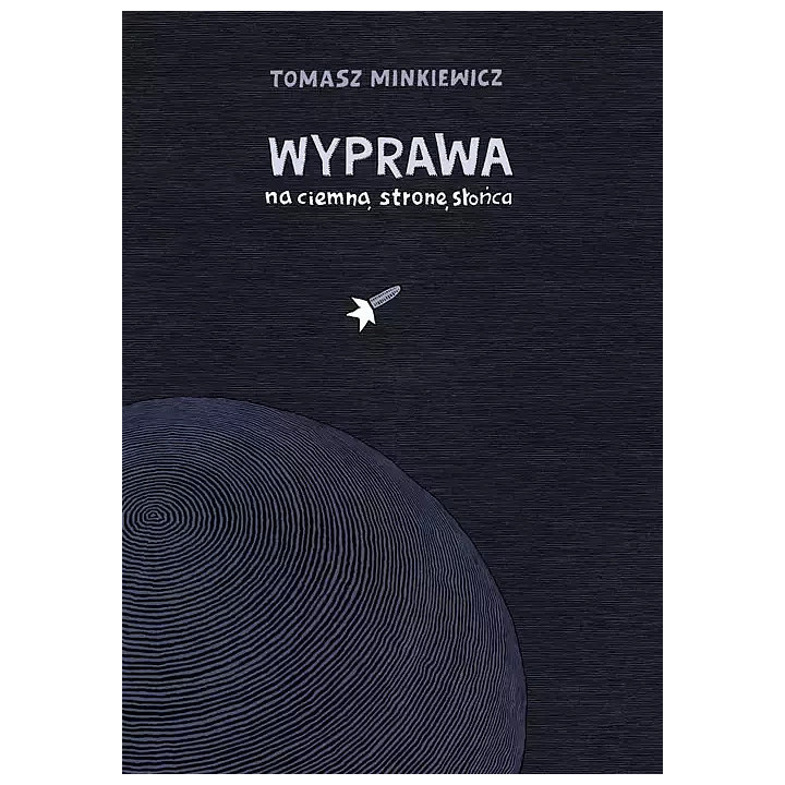Wyprawa na ciemną stronę Słońca.