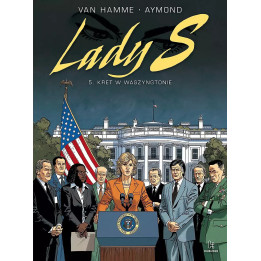 Lady S - 5 - Kret w Waszyngtonie.