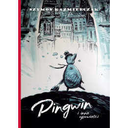 Pingwin i inne opowieści.