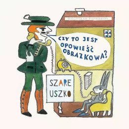 Szare uszko (wyd. III).