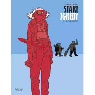 Stare Zgredy - 2 - Bonnie i Pierrot (okładka miękka).