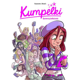 Kumpelki, t.1: Dzwonią koleżanki Dzwonią koleżanki