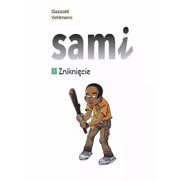 Sami, t.1: Zniknięcie