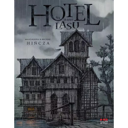 Hotel na skraju lasu.