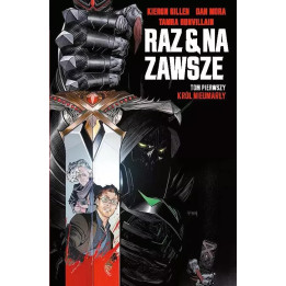 Raz i na zawsze - 1 - Król nieumarły.