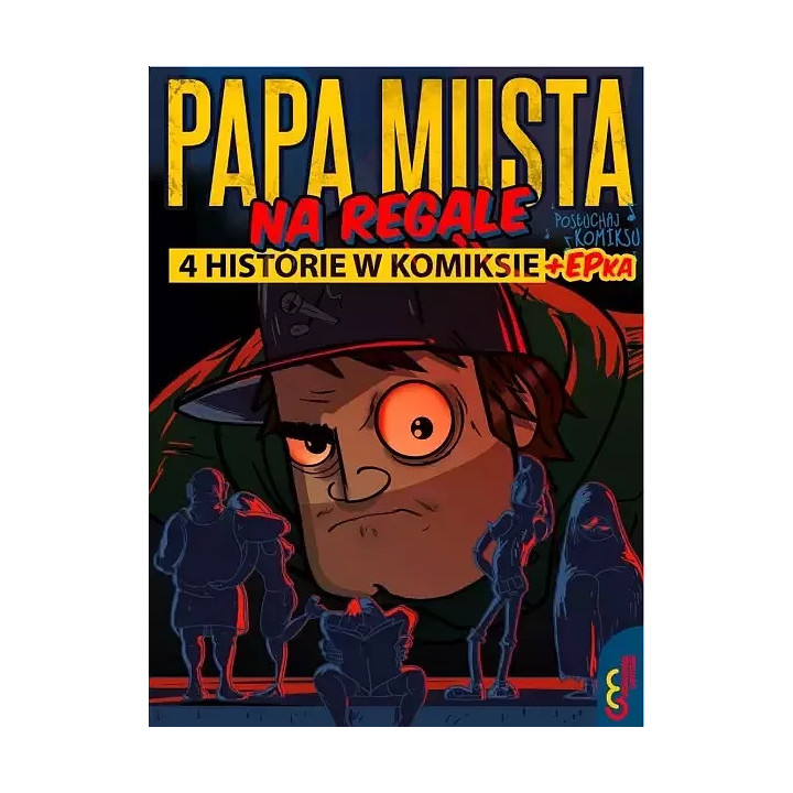 Papa Musta na Regale - 4 historie w komiksie + EPka.