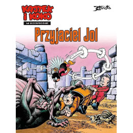 Kajtek i Koko w Kosmosie, t.3: Przyjaciel Jol
