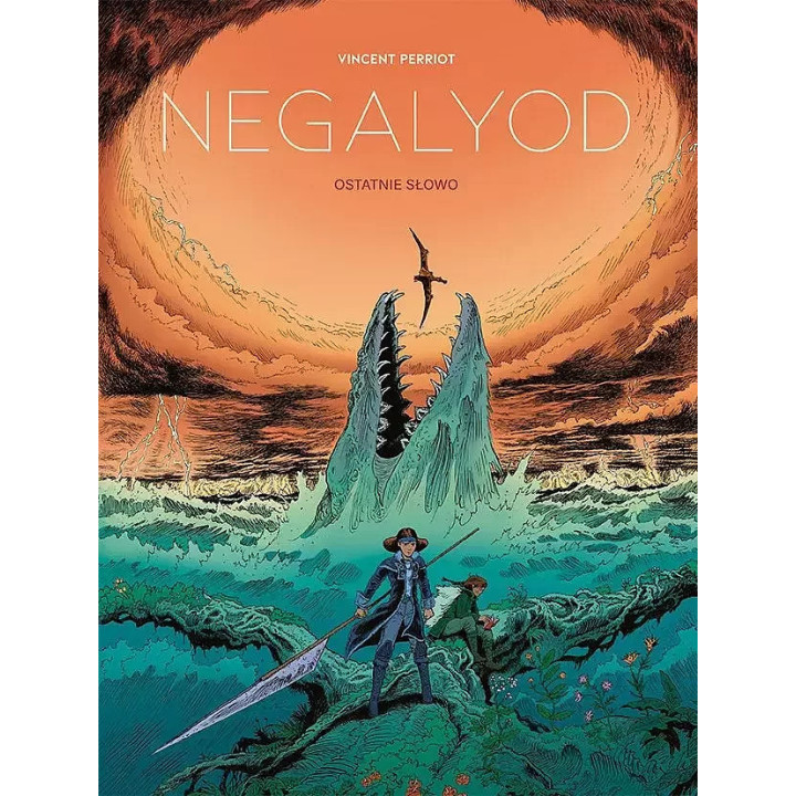 Negalyod, t.2: Ostatnie słowo
