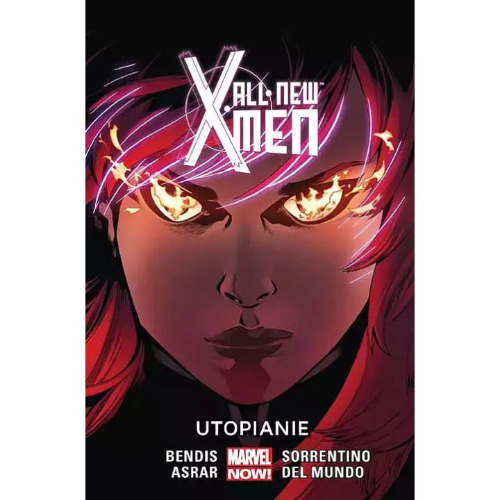 All-New X-Men, t.7: Utopianie