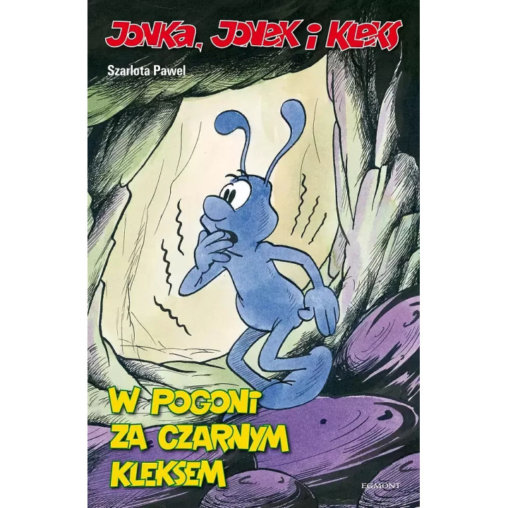 Jonka, Jonek i Kleks, t.3: W pogoni za Czarnym Kleksem