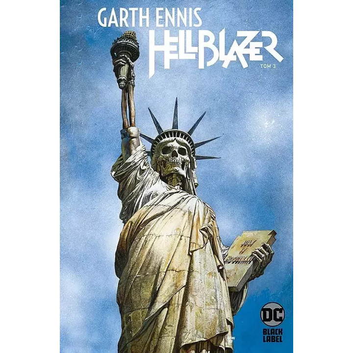 Hellblazer, t.3: Hellblazer, Garth Ennis
