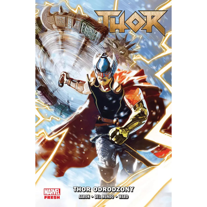 Thor, t.1: Thor odrodzony