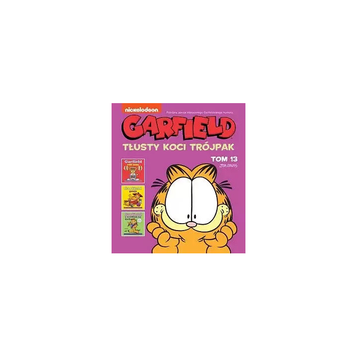 Garfield - 13: Tłusty koci trójpak.