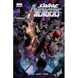 Savage Avengers, t.2: Savage Avengers