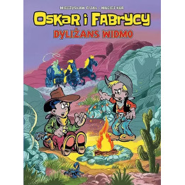 Oskar i Fabrycy, t.2: Dyliżans widmo