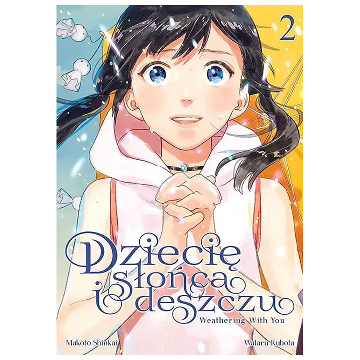Dziecię słońca i deszczu - 2.