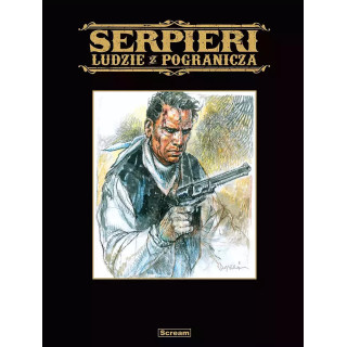 Serpieri - Ludzie z pogranicza (wydanie limitowane).