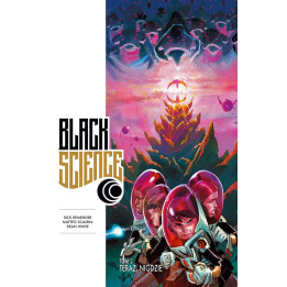 Black Science - 2 - Teraz, nigdzie.