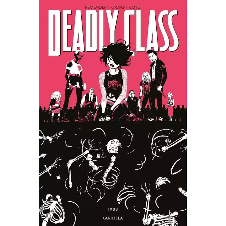 Deadly Class - 5 - 1988 Karuzela.