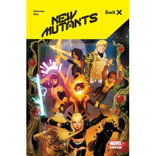 X-Men: Świt X. New Mutants [Marvel Fresh]