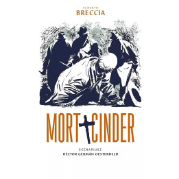Mort Cinder.