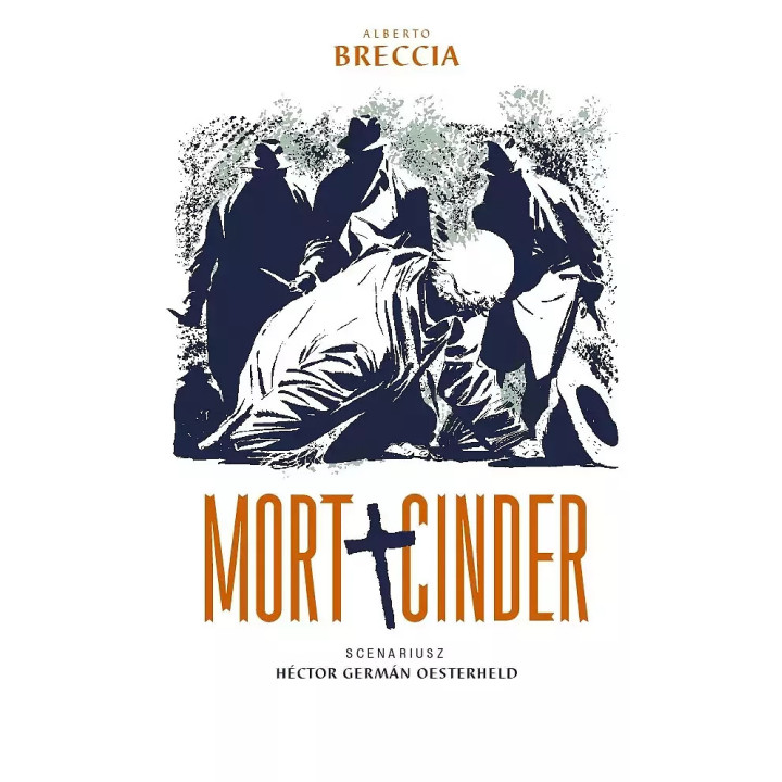 Mort Cinder.